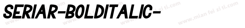 Seriar-BoldItalic字体转换