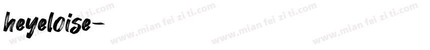 heyeloise字体转换