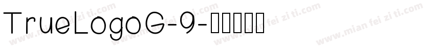 TrueLogoG-9字体转换