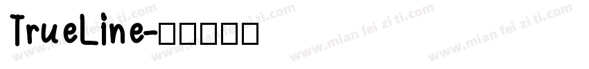 TrueLine字体转换