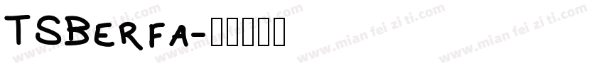 TSBerfa字体转换