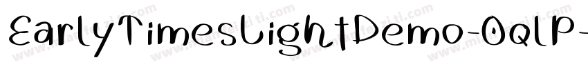 EarlyTimesLightDemo-0qlP字体转换