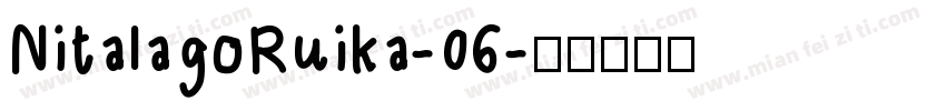 NitalagoRuika-06字体转换