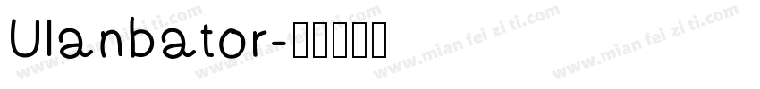 Ulanbator字体转换