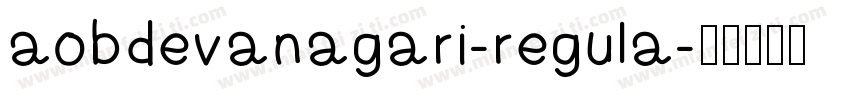 aobdevanagari-regula字体转换