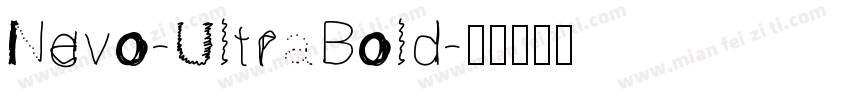 Nevo-UltraBold字体转换 Nevo-UltraBold字体转换