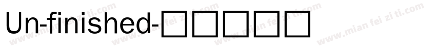 Un-finished字体转换