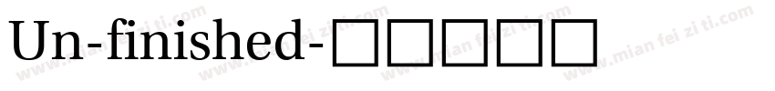Un-finished字体转换