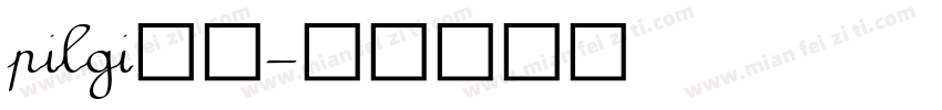 pilgi字体字体转换