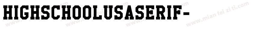 HighschoolUSASerif字体转换