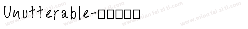 Unutterable字体转换