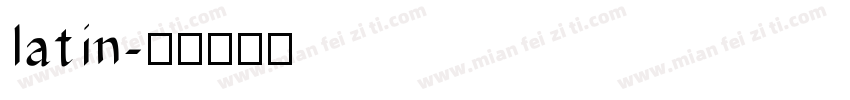 latin字体转换