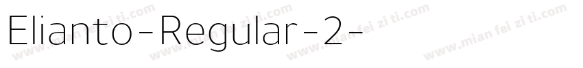 Elianto-Regular-2字体转换