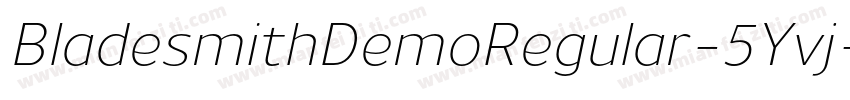 BladesmithDemoRegular-5Yvj字体转换