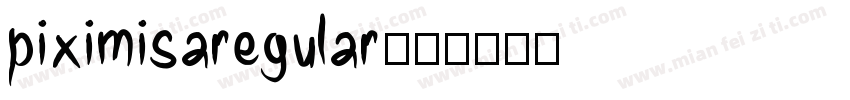 piximisaregular字体转换