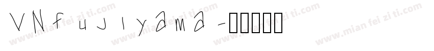 VNfujiyama字体转换
