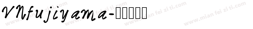VNfujiyama字体转换