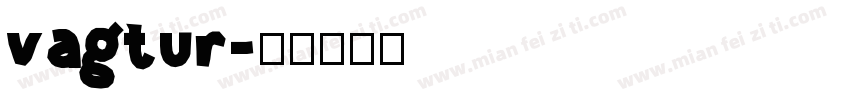vagtur字体转换