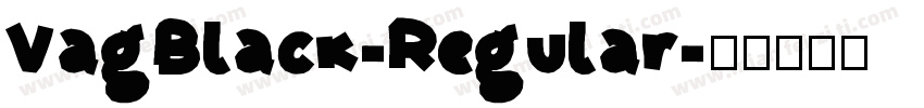 VagBlack-Regular字体转换