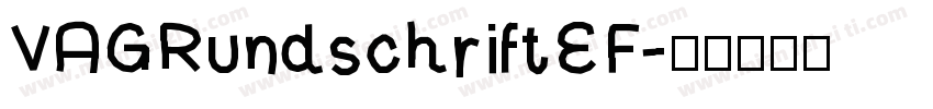 VAGRundschriftEF字体转换