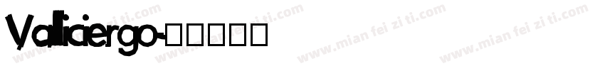 Valliciergo字体转换