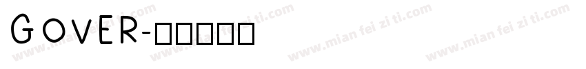 GOVER字体转换