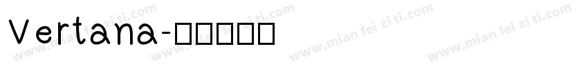 Vertana字体转换