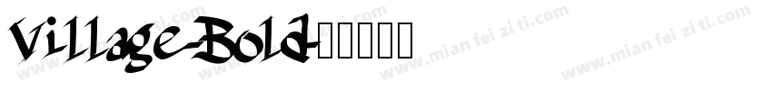 Village-Bold字体转换