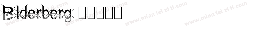 Bilderberg字体转换