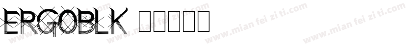 ERGOBLK字体转换