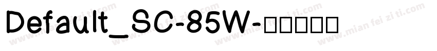 Default_SC-85W字体转换