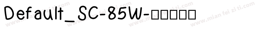 Default_SC-85W字体转换
