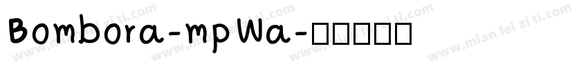 Bombora-mpWa字体转换