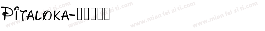 Pitaloka字体转换