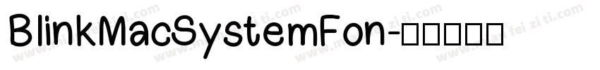 BlinkMacSystemFon字体转换