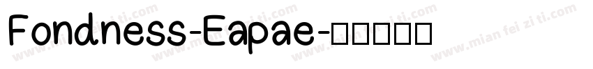 Fondness-Eapae字体转换