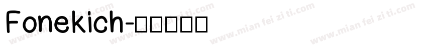 Fonekich字体转换