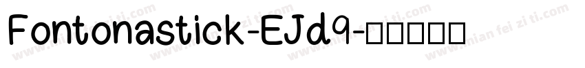 Fontonastick-EJd9字体转换