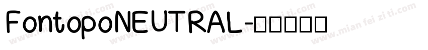 FontopoNEUTRAL字体转换