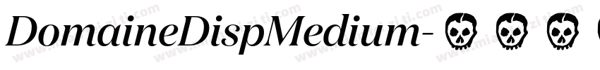 DomaineDispMedium字体转换