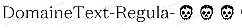 DomaineText-Regula字体转换