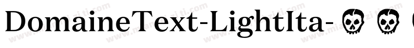 DomaineText-LightIta字体转换