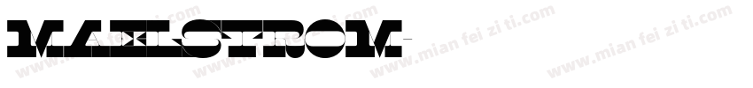 Maelstrom字体转换