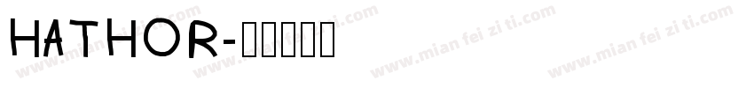 HATHOR字体转换