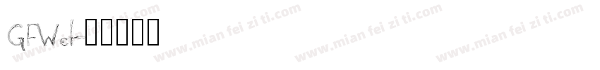 GFWet字体转换