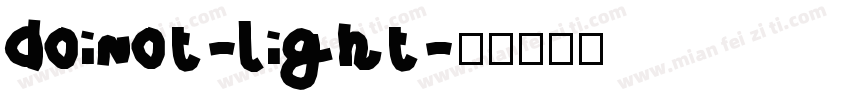 doinot-light字体转换