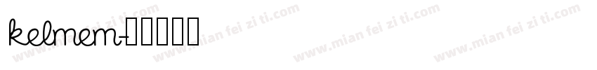 kelmem字体转换