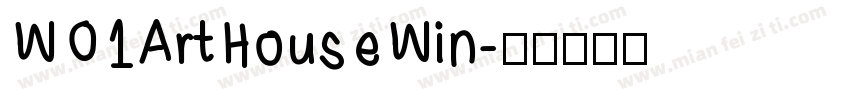 WO1ArtHouseWin字体转换
