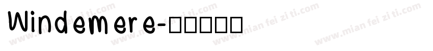 Windemere字体转换