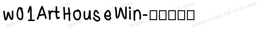 w01ArtHouseWin字体转换